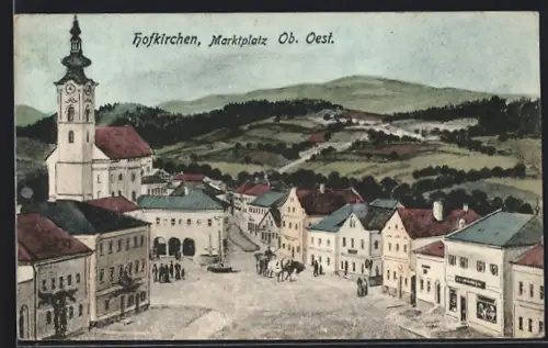 AK Hofkirchen /Mühlkreis, Partie am Marktplatz