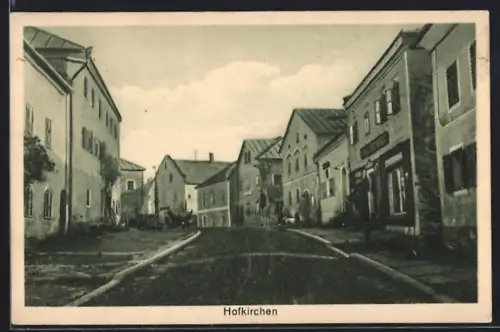 AK Hofkirchen im Mühlkreis, Strassenpartie mit Geschäft