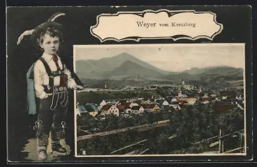 AK Weyer, Ortsansicht vom Kreuzberg, Bub in Tracht