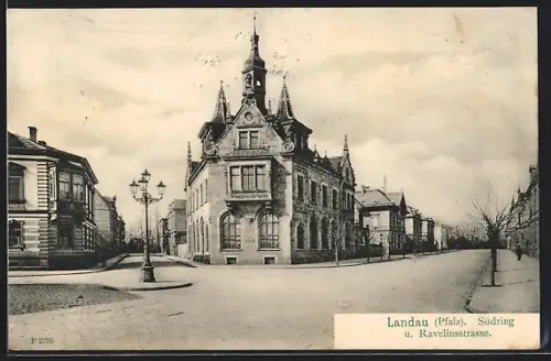 AK Landau /Pfalz, Südring und Ravelinstrasse