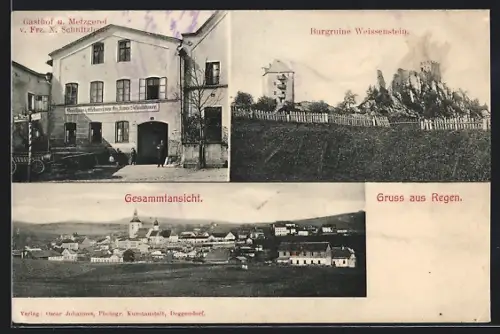 AK Regen, Gasthof v. Frz. X. Schnitzhaur, Burgruine Weissenstein