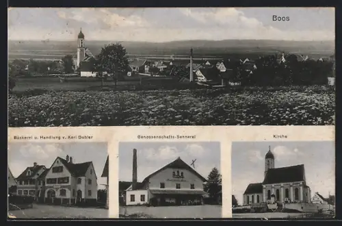AK Boos / Schwaben, Bäckerei u. Handlung v. Karl Dobler, Genossenschafts-Sennerei, Kirche