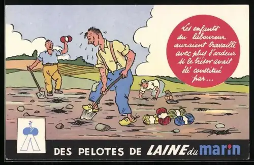 AK Reklame für Wolle von Laine du Marin, Männer graben Wollknäuel aus