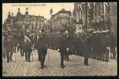 AK Zürich, Kaiser Wilhelm II. und Präsident Forrer vor Soldatenspalier, 1912