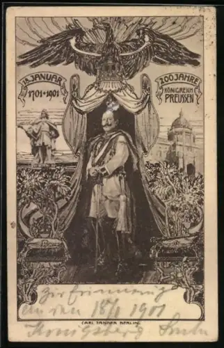 AK 200 Jahre Königreich Preussen 1901, Kaiser Wilhelm II. mit Reichsadler, Schloss, Statue