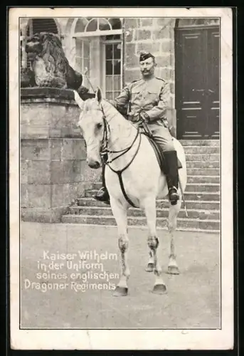 AK Kaiser Wilhelm II. in der Uniform seines englischen Dragoner-Regiments zu Pferd