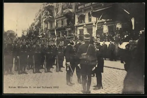 AK Schweiz-Besuch Kaiser Wilhelm II. 1912, Strassenansicht mit Regiment