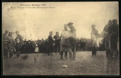 AK Kaiser Wilhelm II. mit dem Burengeneral Beyers beim Schweizer Manöver 1912