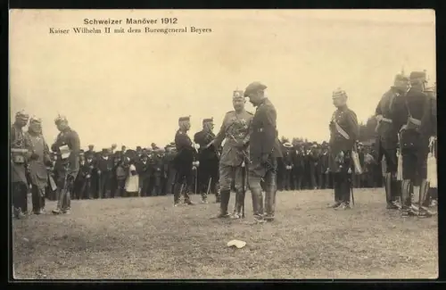 AK Schweizer Manöver 1912, Kaiser Wilhelm II. mit dem Burengeneral Beyers