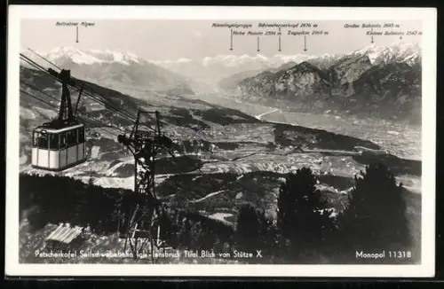 AK Igls-Innsbruck /Tirol, Patscherkofel Seilschwebebahn, Blick von Stütze auf Sellrainer Alpen und Schneefernerkopf
