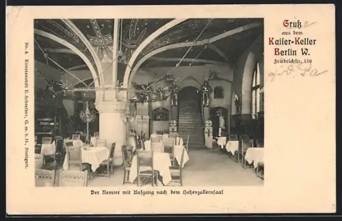 AK Berlin, Restaurant Kaiser-Keller, Friedrichstr.178, Der Remter mit Aufgang nach dem Hohenzollernsaal
