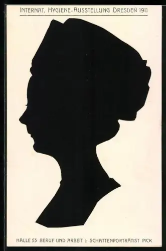 AK Dresden, Hygiene-Ausstellung, Scherenschnitt einer jungen Dame mit Kopfbedeckung, Schattenporträtist Pick