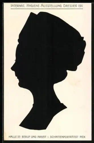 AK Dresden, Hygiene-Ausstellung, Scherenschnitt einer jungen Dame mit Kopfbedeckung, Schattenporträtist Pick