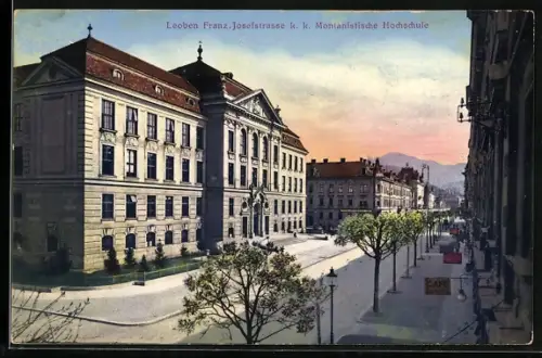 AK Leoben, k. k. Montanistische Hochschule, Franz Josefstrasse