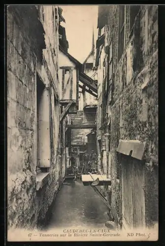 AK Caudebec-en-Caux, tanneries sur la riviére Sainte-Gertrude