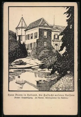 Künstler-AK Holland, Haus Dorn, Die Zuflucht unseres Kaisers
