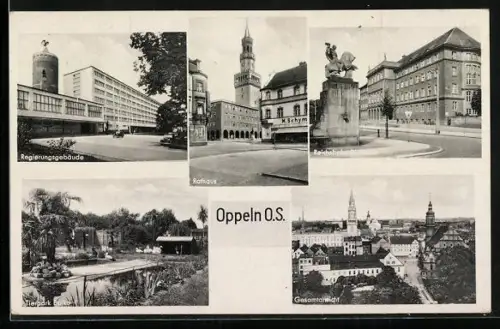 AK Oppeln, Rathaus, Regierung, Tierpark Bolko & Reichsbahn-Direktion