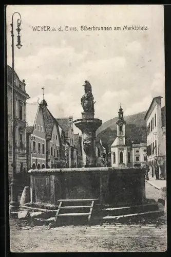 AK Weyer a. d. Enns, Biberbrunnen am Marktplatz