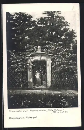 AK Bischofsgrün i. Fichtelgeb., Eingangstor zum Fremdenheim Villa Helene