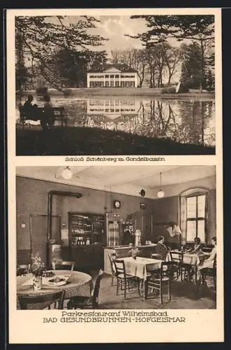 AK Bad Gesundbrunnen-Hofgeismar, Restaurant Wilhelmsbad, Inh. Carl Wilm, und Schloss Schönberg m. Gondelbassin