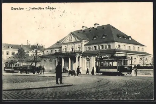 AK Dresden, Italienisches Dörfchen mit Strassenbahn