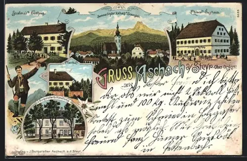 Lithographie Aschach a. Steyr, Burgstallers Handlung, Strassmairs und Ebners Gasthäuser, Totalansicht