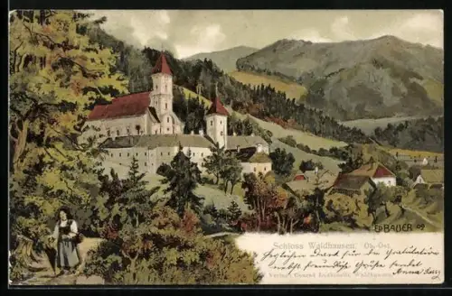 Künstler-AK Waldhausen, Schloss Waldhausen