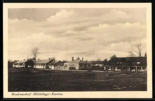 AK Bruckneudorf, Blick auf die Militärlager-Kantine