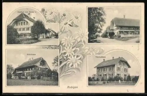 AK Rubigen, Gasthof zur Krone, Schulhaus und Vereinshaus