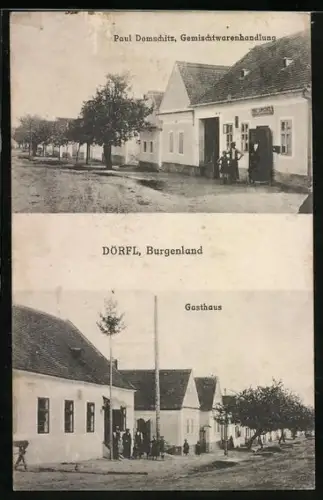 AK Dörfl /Burgenland, Gemischtwarenhandlung Paul Domschitz, Gasthaus