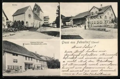 AK Fehraltorf /Zürich, Consum-Depot der Landw. Genossenschaft z. Adler, Kirche