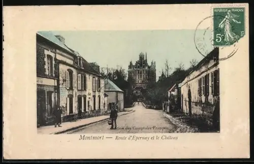 AK Montmort, Route d`Épernay et le Château