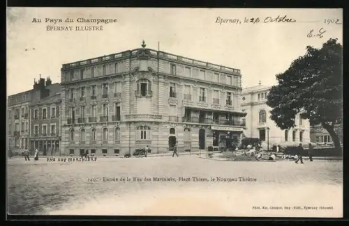 AK Épernay, Entrée de la Rue des Marnières, Place Thiers, le Nouveau Théâtre