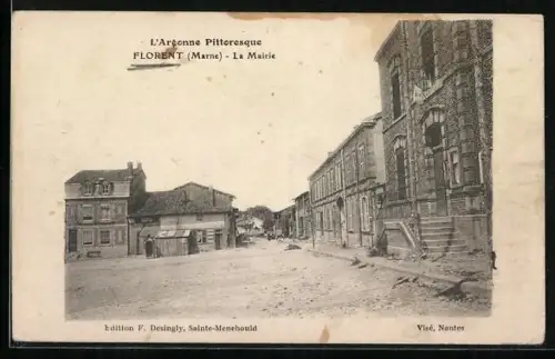AK Florent /Marne, La Mairie dans l`Argonne pittoresque