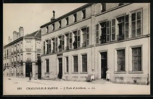 AK Châlons-sur-Marne, L`École d`Artillerie