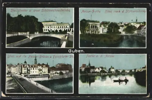 AK Guben, Stadttheater und Jungfernbrücke, Neissepartie, Neissebrücke und Frankfurter Strasse