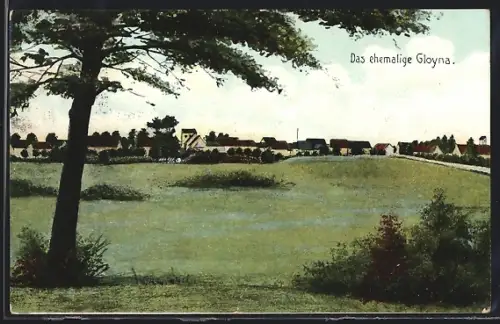 AK Gloine, Blick auf das ehemalige Gloyna