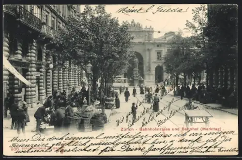 AK Zürich, Bahnhofstrasse und Bahnhof am Markttag