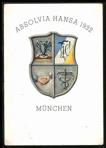 Künstler-AK München, Studentenwappen Absolvia Hansa 1932