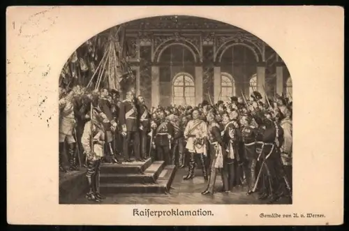 Künstler-AK Werner, Kaiserproklamation