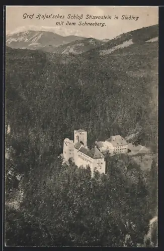AK Ternitz /N.-Oe., Graf Hojos`sches Schloss Stixenstein mit dem Schneeberg