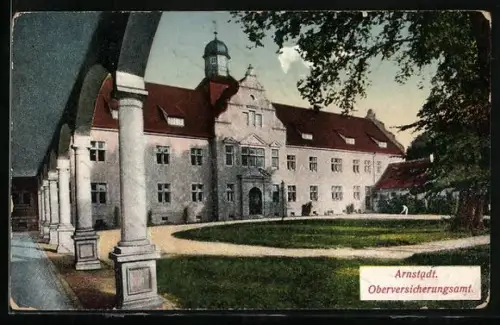 AK Arnstadt, Oberversicherungsanstalt mit Hof
