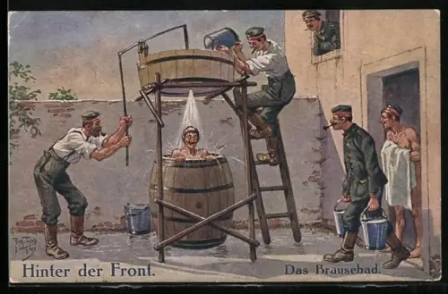 Künstler-AK A. Thiele: Das Brausebad hinter der Front, deutsche Soldaten mit improvisierter Dusche