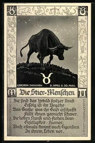 AK Sternzeichen Die Stier-Menschen, Sie sind das Urbild stolzer Kraft, Erfolg ist ihr Begehr, das Grosse, was ihr Geist..