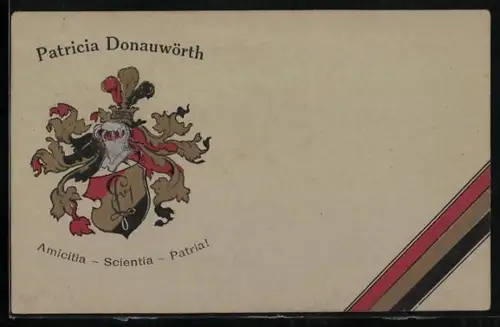 Künstler-AK Donauwörth, Studentenwappen Patricia Donauwörth, Amicitia, Scientia, Patria