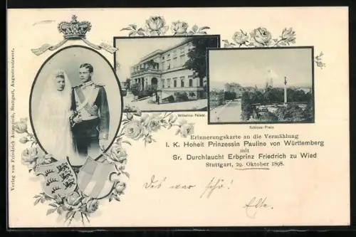 AK Stuttgart, Vermählung I. K. Hoheit Prinzessin Pauline von Württemberg mit Sr. Durchlaucht Erbprinz Friedrich zu Wied