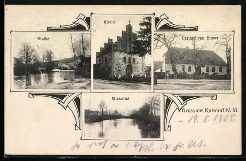 AK Kutzdorf /N. M., Gasthof von Brauer, Kirche, Walke und Mietzeltal