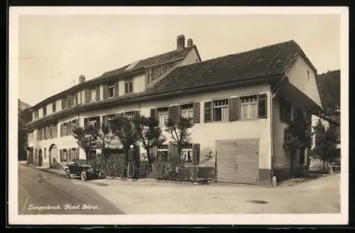 AK Langenbruck, Hotel Bären, Strassenansicht mit Automobil