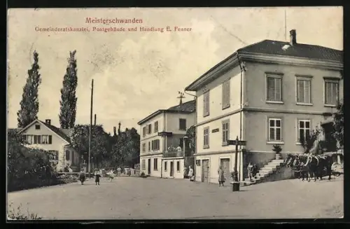 AK Meisterschwanden, Handlung E. Fenner, Gemeinderatskanzlei, Postgebäude