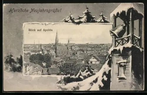 Grusskarten-AK Apolda, Totalansicht aus der Vogelschau, Turm mit läutender Glocke im Schnee, Neujahrsgruss